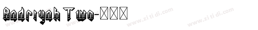 Badriyah Two字体转换